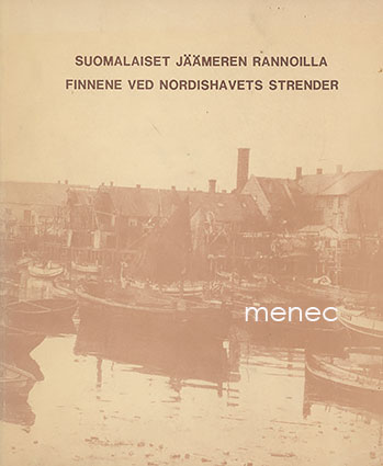Suomalaiset Jäämeren rannoilla 