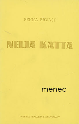 Ervast, Pekka - Neljä kättä 