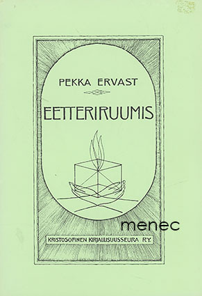 Ervast, Pekka - Eetteriruumis 