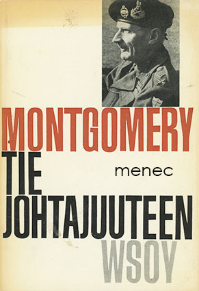 Montgomery of Alamein - Tie johtajuuteen 