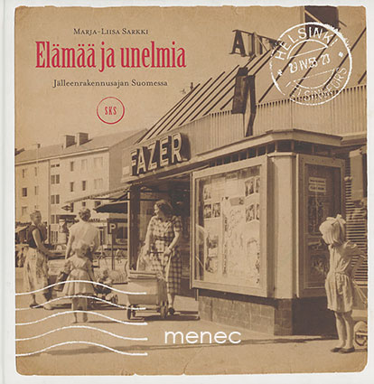 Sarkki, Marja-Liisa - Elämää ja unelmia 