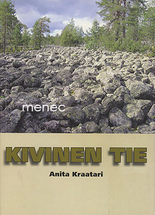 Kraatari, Anita - Kivinen tie 