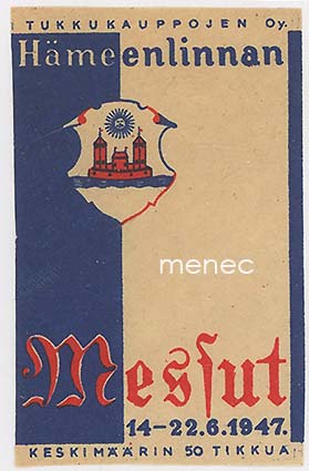 Tulitikkuetiketti, Hämeenlinnan messut 14-22.6.1947 