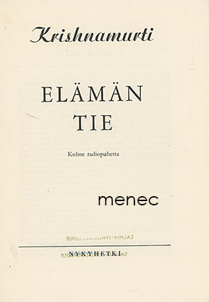 Krishnamurti, J. - Elämän tie 
