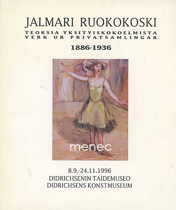 Jalmari Ruokokoski 1886-1936. Teoksia yksityiskokoelmista 