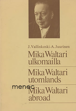 Mika Waltari ulkomailla. Käännösten bibliografia 