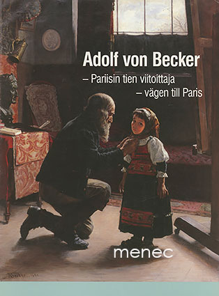 Adolf von Becker – Pariisin tien viitoittaja 