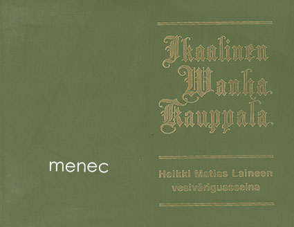 Ikaalinen. Wanha kauppala 