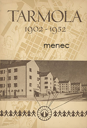 Tainio, Tauno - Tarmola 1902-1952 