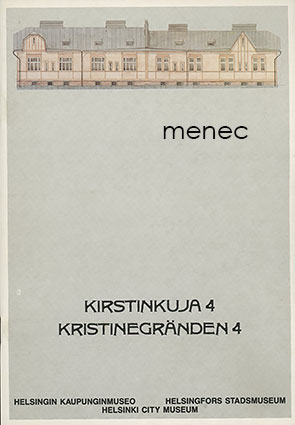Kirstinkuja 4.  Työväenasuntomuseo 