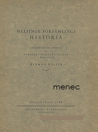 Hultin, Herman - Helsinge församlings historia 