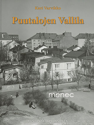 Varvikko, Kari - Puutalojen Vallila 
