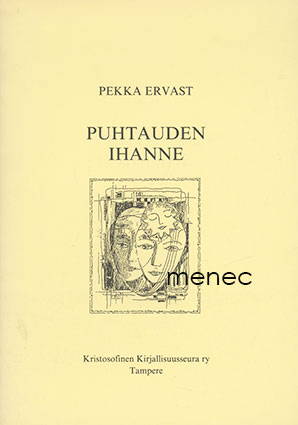 Ervast, Pekka - Puhtauden ihanne 