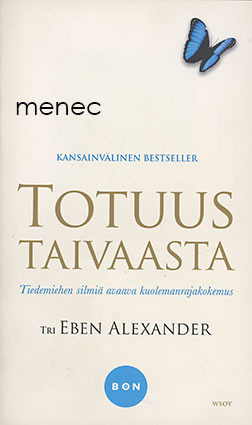 Alexander, Eben - Totuus taivaasta 