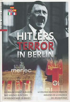 Giebel, Wieland - Hitler's Terror in Berlin 