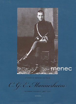Vlasov, Leonid & Vlasov, Marina - C. G. E. Mannerheim. Pietarin-vuodet 1887–19017 