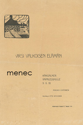 Uotinen, Mikko & Kotilainen, Otto - Virsi valkoisen elämän. Käkisalmen vapausjuhlille 9.6.18 