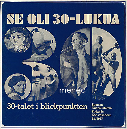Se oli 30-lukua 