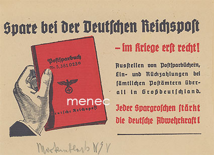 Spare bei der Deutschen Reichspost - im Kriege erst recht! 