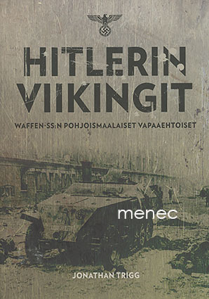 Trigg, Jonathan - Hitlerin viikingit 
