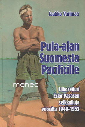 Varimaa, Jaakko - Pula-ajan Suomesta Pacificille 