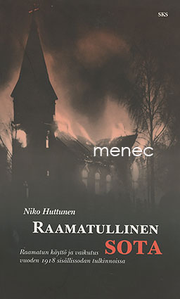 Huttunen, Niko - Raamatullinen sota 
