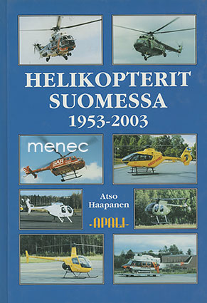 Haapanen, Atso - Helikopterit Suomessa 1953–2003 