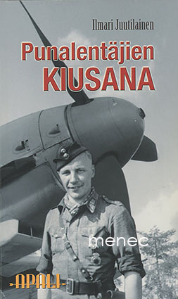 Juutilainen, E. Ilmari - Punalentäjien kiusana 