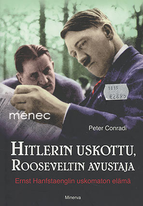Conradi, Peter - Hitlerin uskottu, Rooseveltin avustaja 