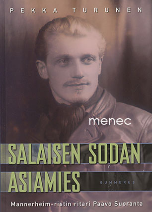 Turunen, Pekka - Salaisen sodan asiamies 