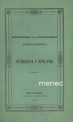 Gyldén, Claes Wilhelm - Historiska och statistiska anteckningar on städerna i Finland 