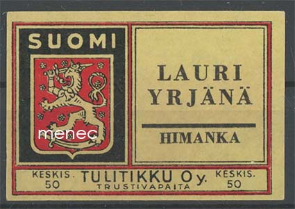 Tulitikkuetiketti, Lauri Yrjänä, Himanka 