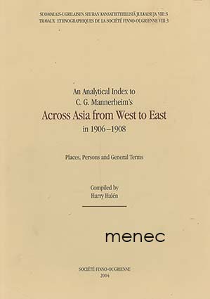 analytical index to C. G. Mannerheim's Across Asia from west to east in 1906-1908 