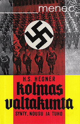 Hegner, H. S. - Kolmas valtakunta 