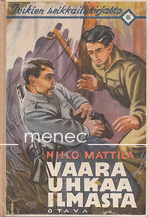 Mattila, Niilo - Vaara uhkaa ilmasta 