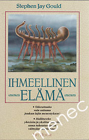 Gould, Stephen Jay - Ihmeellinen elämä 