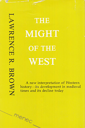 Brown, Lawrence R. - Might of the West 